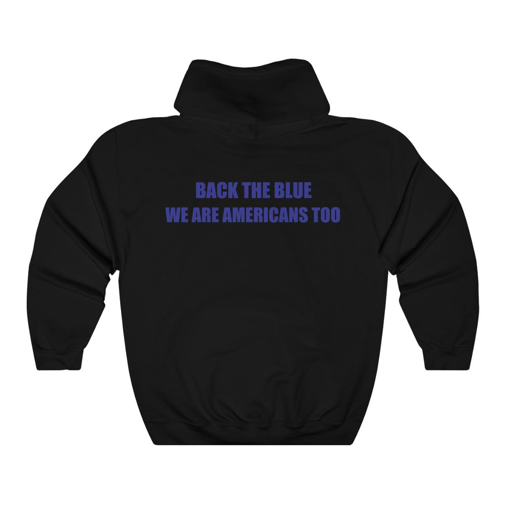 Back The Blue Hooded Sweatshirt