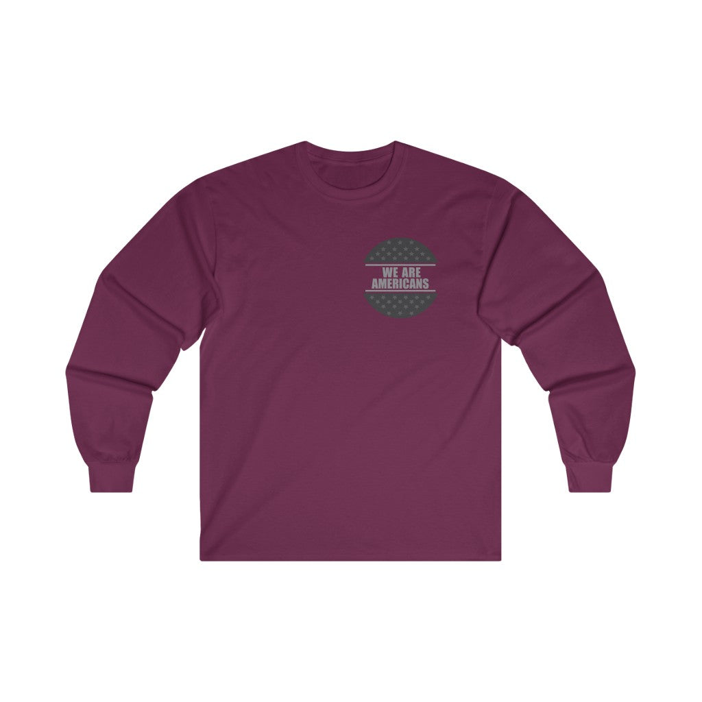 We Are Americans Basic Circle Long Sleeve Shirt