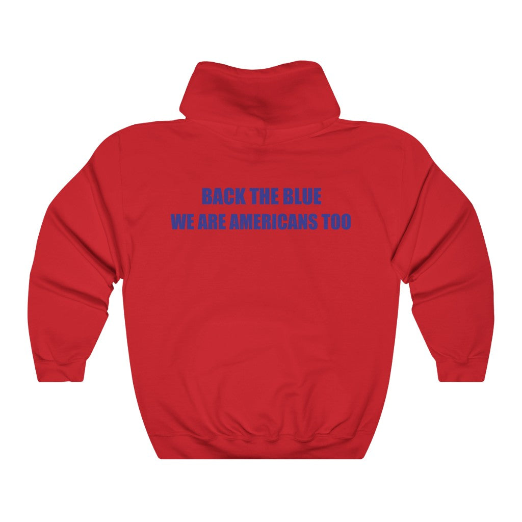 Back The Blue Hooded Sweatshirt