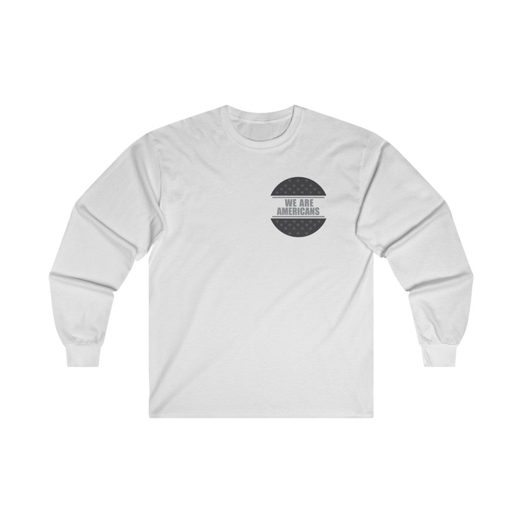We Are Americans Basic Circle Long Sleeve Shirt