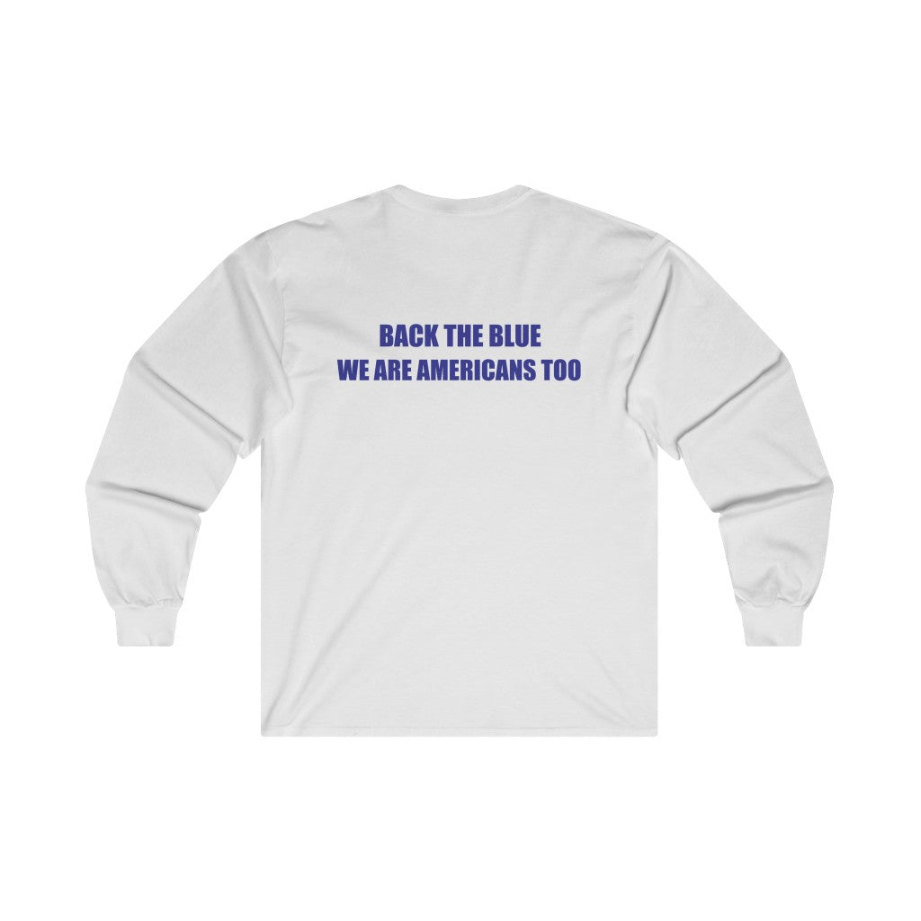 Back The Blue Long Sleeve Shirt