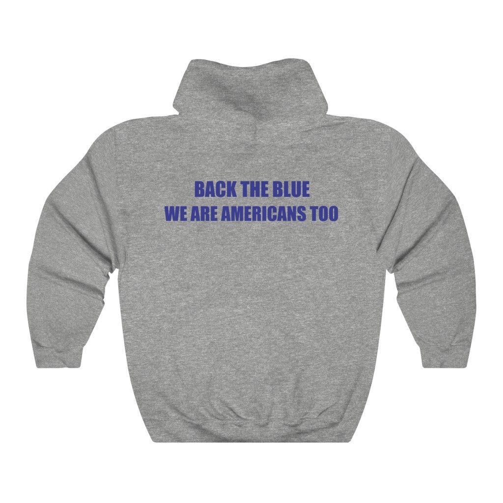 Back The Blue Hooded Sweatshirt
